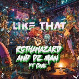 Like That (feat. Dz Man) [Explicit]