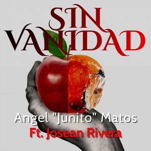 Sin Vanidad (feat. Josean Rivera)