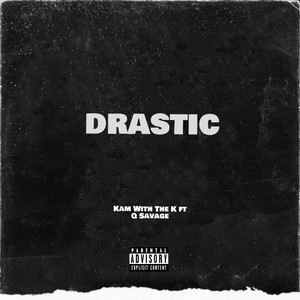 Drastic (Explicit)