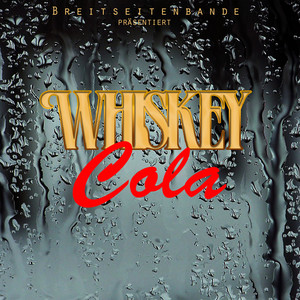 whiskey cola (explicit)
