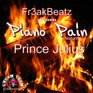 Piano Pain (feat. Prince Julius) (Explicit)