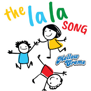 The La La Song