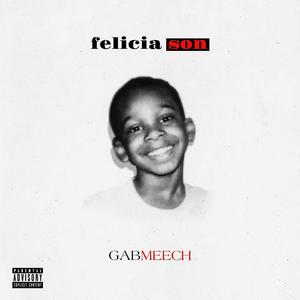 Felicia Son (Explicit)