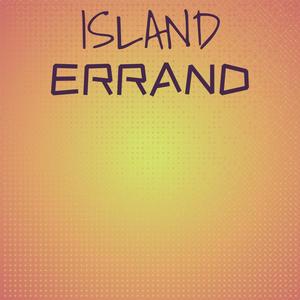 Island Errand