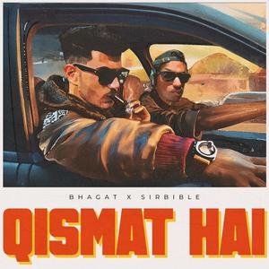 Qismat Hai (Explicit)