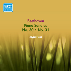 Piano Sonata No. 31 in A-Flat Major, Op. 110 - I. Moderato cantabile molto espressivo
