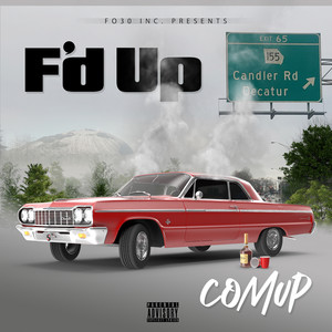 F’d Up (Explicit)