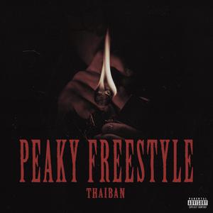 PEAKY FREESTYLE (feat. Fulker) (Explicit)