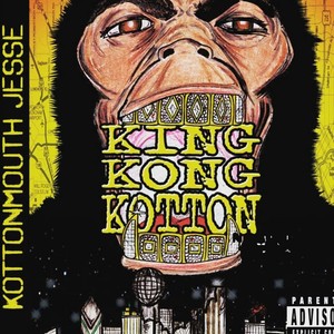 King Kong Kotton 2020 (Explicit)