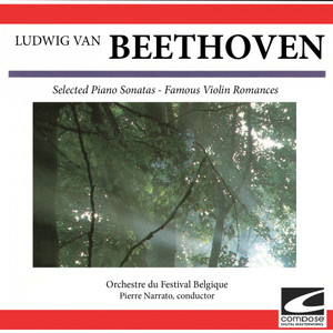 Beethoven: Selected Piano Sonatas - Famous Violin Romances