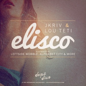 Elisco (Alphabet City Remix)