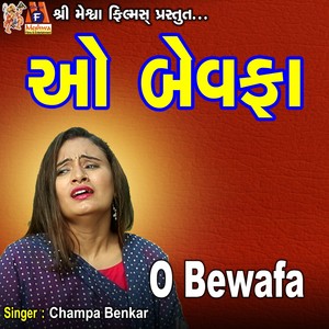 O Bewafa
