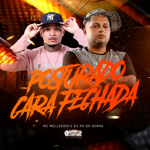 Posturado Cara Fechada (Explicit)