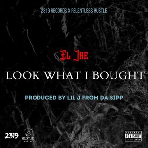 Look What I Bought (Explicit)