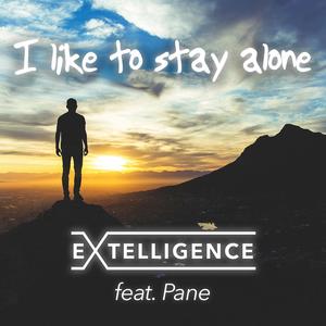 I Like to Stay Alone