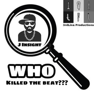 Who Killed the Beat? (Explicit)