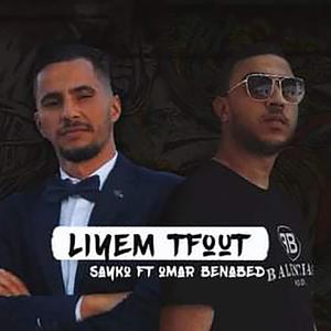 Liyem Tfout (feat. Omar Benabed)