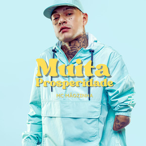 Muita Prosperidade (Explicit)