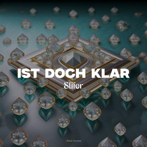Ist Doch Klar (Explicit)