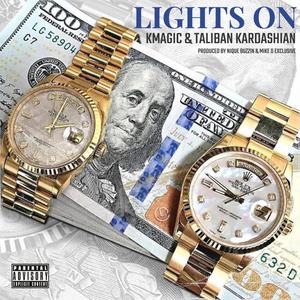 Lights On (feat. Taliban Kardashian) [Explicit]