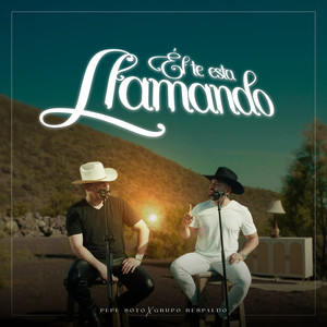 El Te Esta Llamando