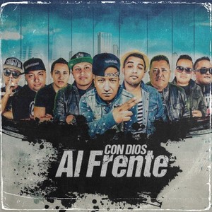 Con Dios al Frente (Extended Version)