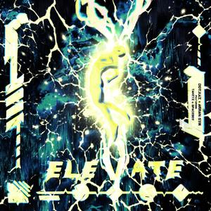 Elevate(feat. TAHITI & Space Boy) (Explicit)