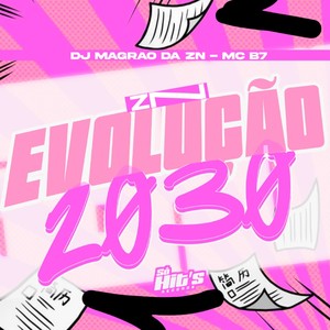 ZN Evolução 2030 (Explicit)