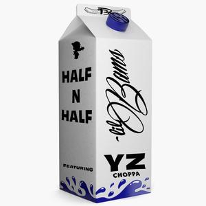 Half n Half (feat. Lil' Bams & Yz Choppa) [Explicit]