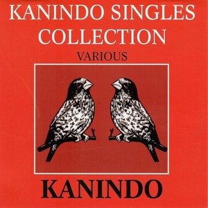 Kanindo Singles Collection