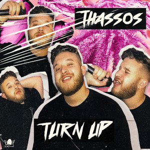 Turn Up (Explicit)