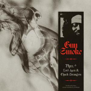 Gun Smoke(feat. Lord Apex & Chuck Strangers) (Explicit)