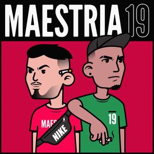 Mestria 19 (Explicit)