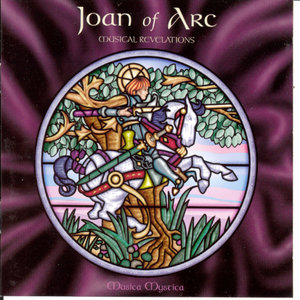 Joan Of Arc: Musical Revelations