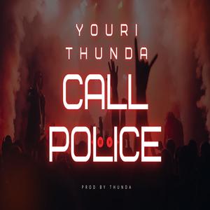 Call police (Explicit)