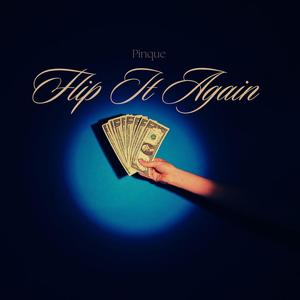 FLIP IT AGAIN (Explicit)