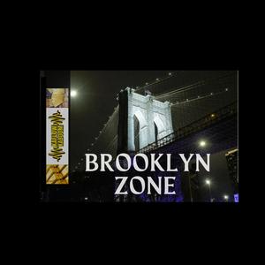 Brooklyn Zone (Explicit)