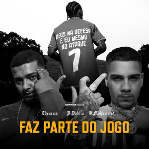 Faz Parte Do Jogo (Explicit)