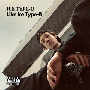 Like Ice Type-B (Explicit)