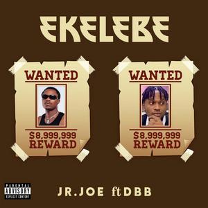 Ekelebe (feat. DBB) [Explicit]