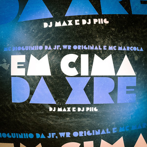 Em Cima Da XRE (Explicit)