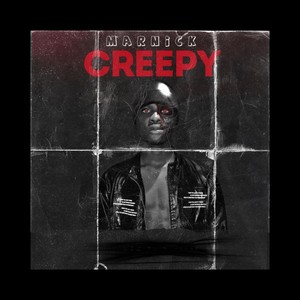 Creepy (Explicit)
