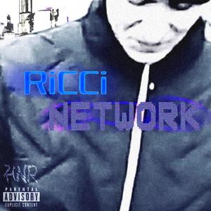 Ricci Network (Vol. 1) [Explicit]