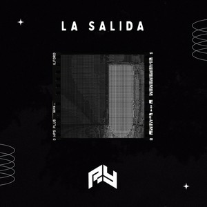La Salida (Explicit)