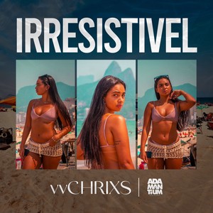 IRRESISTÍVEL (Explicit)