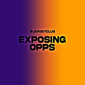 Exposing Opps (Explicit)