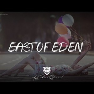 East Of Eden (Samuel Truth Remix)