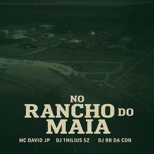 No Rancho do Maia
