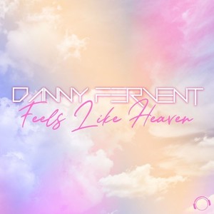 Feels Like Heaven (Extended Mix)