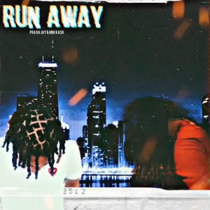 Runaway (feat. Hbk Kash) [Explicit]